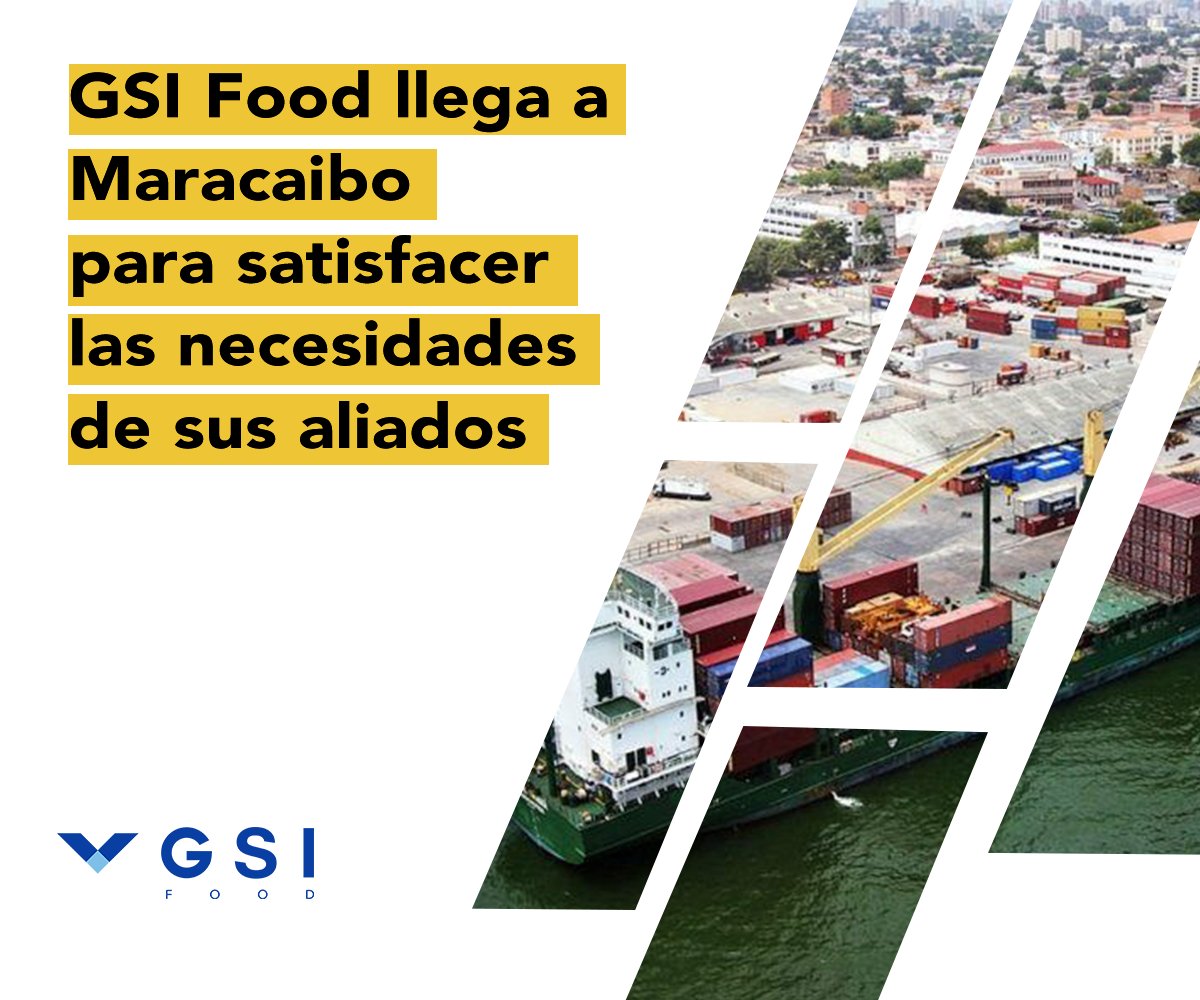 En este momento estás viendo GSI Food llega a Maracaibo para satisfacer las necesidades de sus aliados