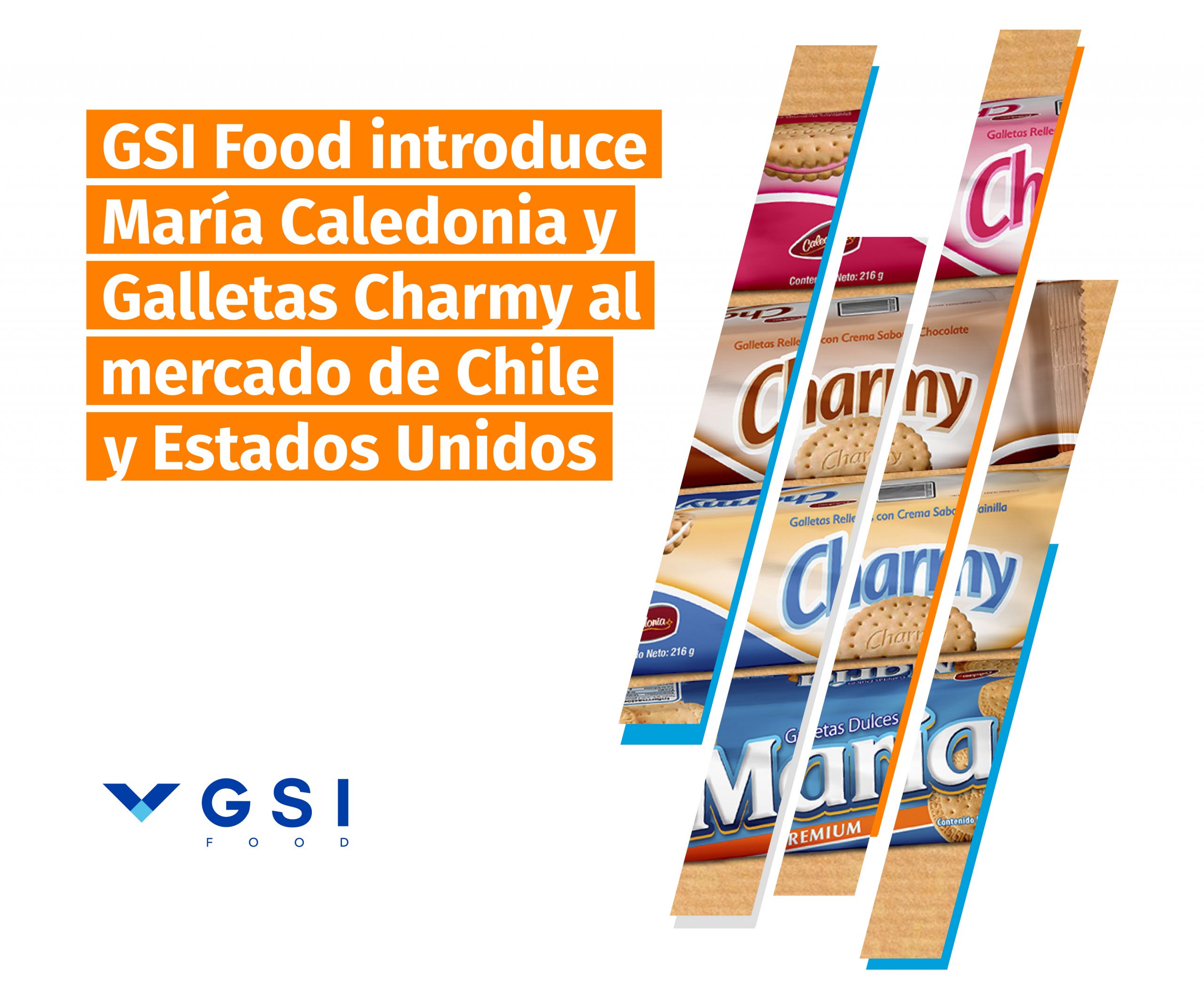 En este momento estás viendo GSI Food introduce la galletas Caledonia al mercado de Chile y EEUU