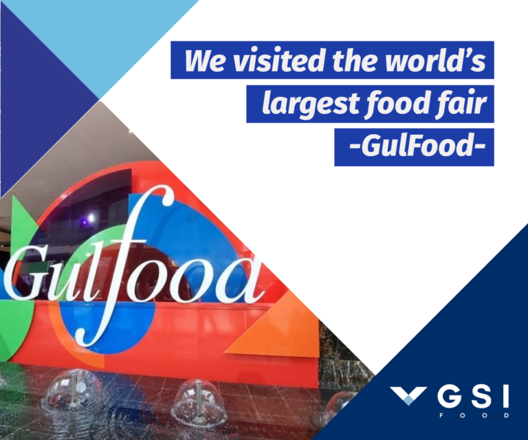 GSI Food present at the largest food fair in the Middle East – GulFood