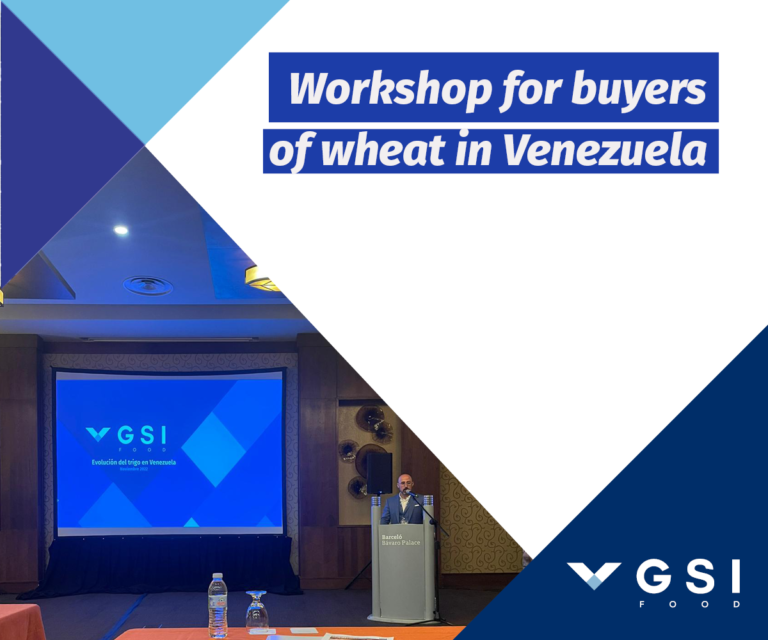 GSI Food was invited to the Venezuelan Private Sector Mill Wheat Buyers Workshop